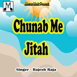 Chunab Me Jitah