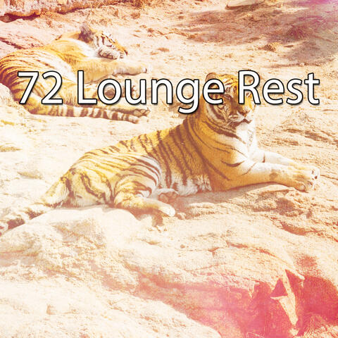 72 Lounge Rest