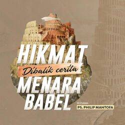 Hikmat Dibalik Cerita Menara Babel