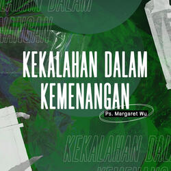 Kekalahan Dalam Kemenangan