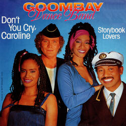 Don't You Cry, Caroline