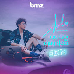 Mây Đêm Chờ Mấy Đêm EDM