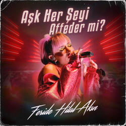 Aşk Her Şeyi Affeder Mi?