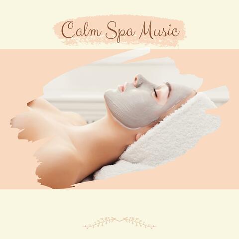 Calm Spa Music