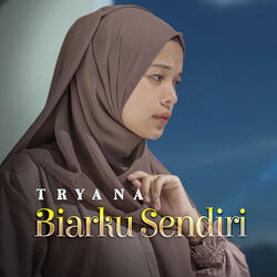 Biarku Sendiri