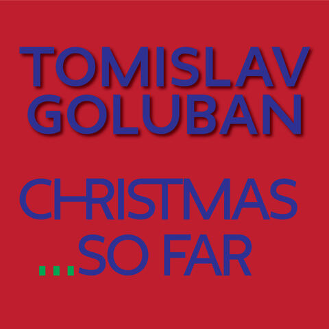 Christmas, so far