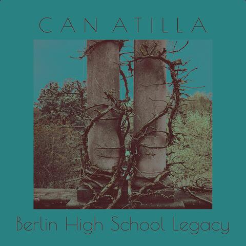 Berlin High School Legacy