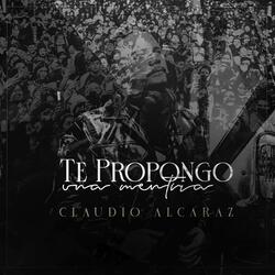 Te propongo una mentira