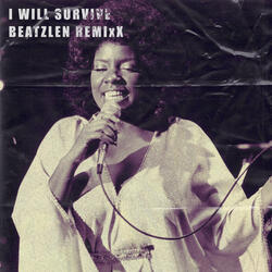 I WILL SURVIVE Remix