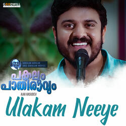 Ulakam Neeye