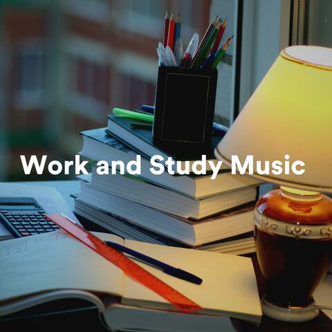 Work and Study Music