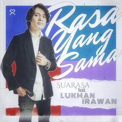 Rasa Yang Sama