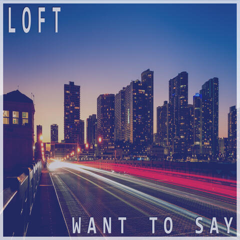 Want To Say