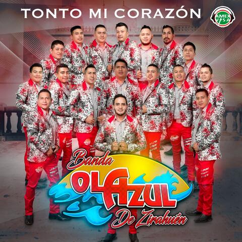TONTO MI CORAZON