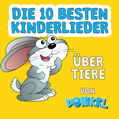 Die 10 besten Kinderlieder über Tiere