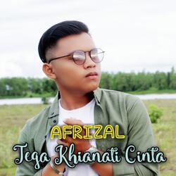 TEGA KHIANATI CINTA