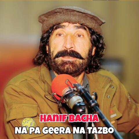 Na Pa Geera Na Tazbo