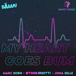 My Heart Goes Bum