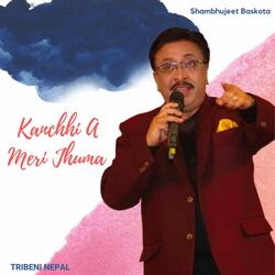 Kanchhi A Meri Jhuma