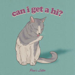 can i get a hi?