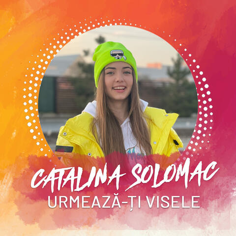 Urmează-ți visele