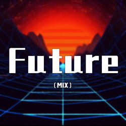 Future