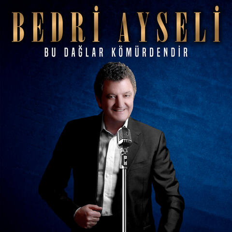 Bu Dağlar Kömürdendir