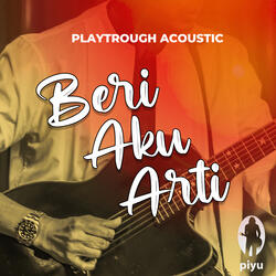 Playthrough Acoustic Beri Aku Arti
