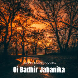 Oi Badhir Jabanika