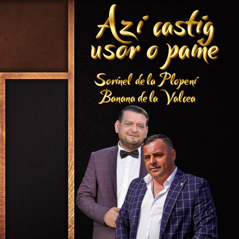 Azi usor castig o paine