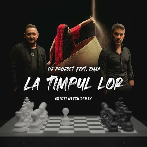 La Timpul Lor