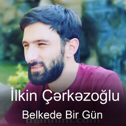 Belkede Bir Gun
