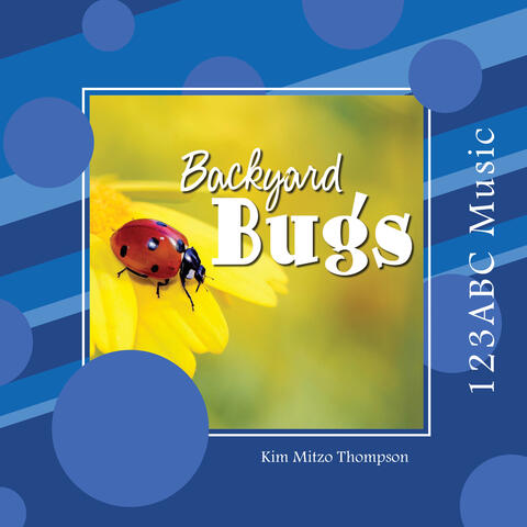 Backyard Bugs