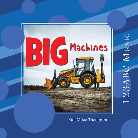 BIG Machines
