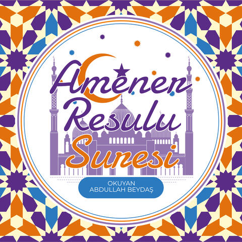 Amener Resulu Suresi
