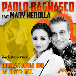Duecentomila ore / La Notte Mix