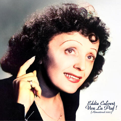 Vive La Piaf !