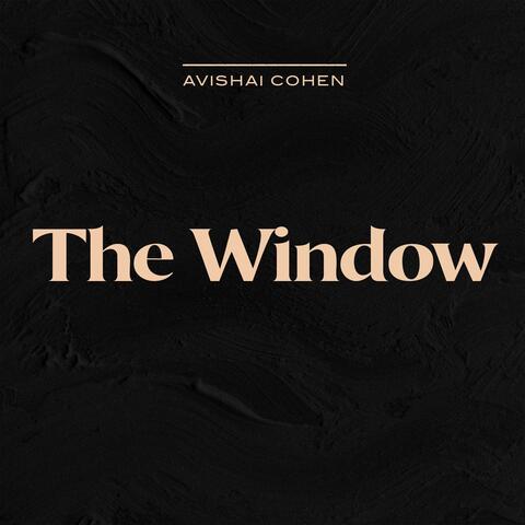 The Window