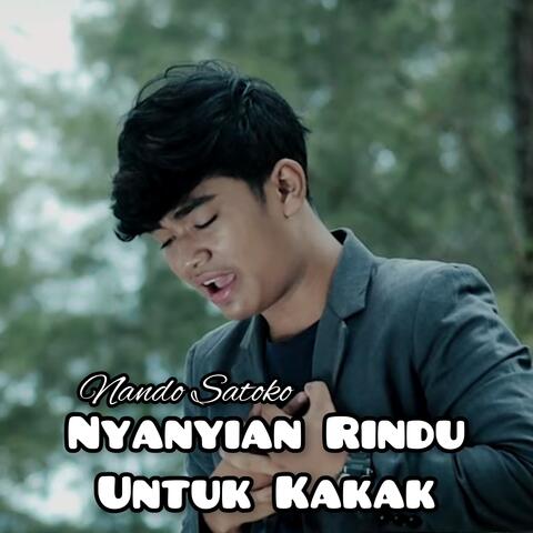 Nyanyian Rindu Untuk Kakak