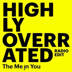 Highly Overrated