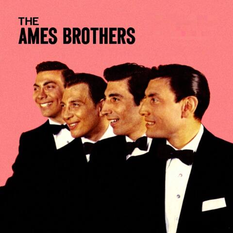 The Ames Brothers