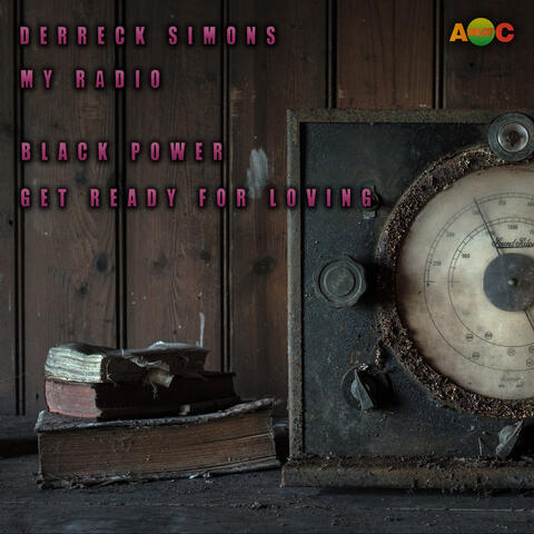 My Radio / Get Ready for Loving