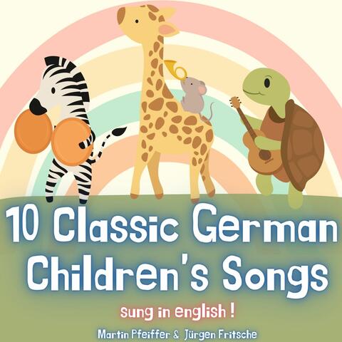 10 Classic German Children's Songs