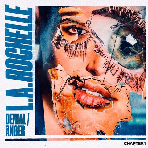 CHAPTER 1 : DENIAL / ANGER