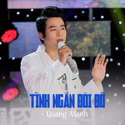 Tình Ngăn Đôi Bờ