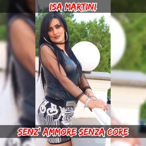 Senz' ammore senza core