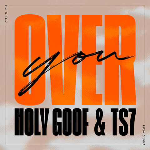 Holy Goof & TS7