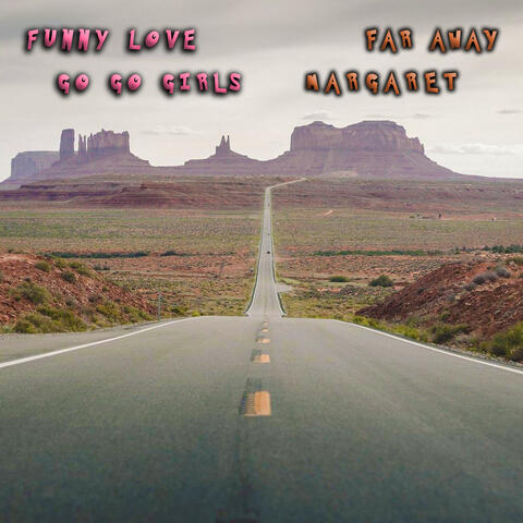 Funny Love/Far Away