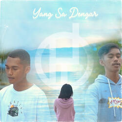 Yang Sa Dengar