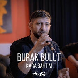Kara Bahtım